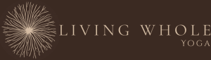 Living Whole Yoga
